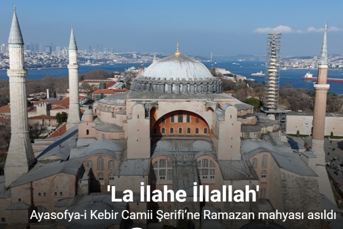 Ayasofya-i Kebir Camii Şerifine Ramazan mahyası asıldı
