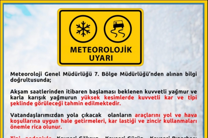 Kayseri Emniyetinden Kuvvetli Ya��� ve Tipi Uyar�s�