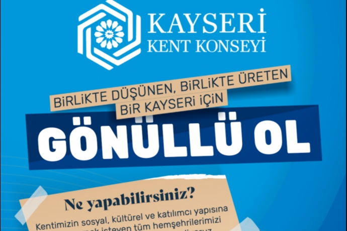 G�n�llere Dokunan Bir �ehir Hareketi: Kayseri�de Kent G�n�ll�leri ��in Kay�tlar Ba�lad�