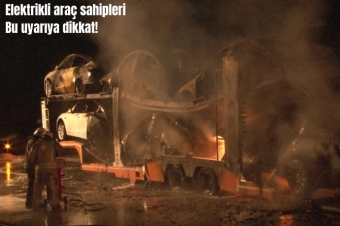 Elektrikli araçlar neden yanıyor? İşte cevabı